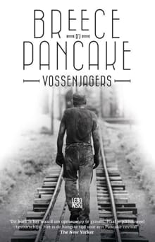 Vossenjagers en andere verhalen - Breece D'J Pancake, Breece D’J Pancake, ...
