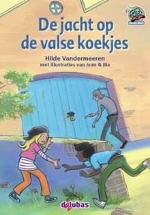 De jacht op de valse koekjes - Hilde Vandermeeren