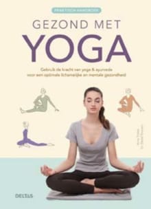 Gezond met yoga - ANNA TROKES,  