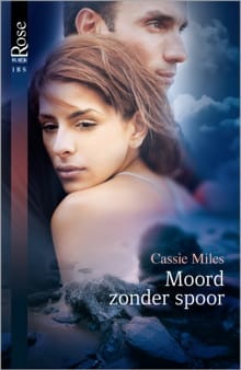 Moord zonder spoor - Cassie Miles