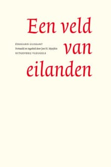 Een veld van eilanden - Édoaurd Glissant