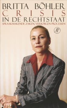 Crisis in de rechtstaat - Britta Bohler