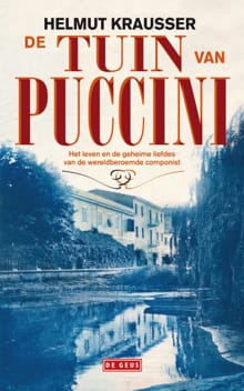 De tuin van Puccini - Helmut Krausser