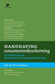 Handhaving consumentenbescherming - W.H. van Boom