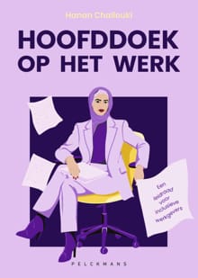 Hoofddoek op het werk - Hanan Challouki