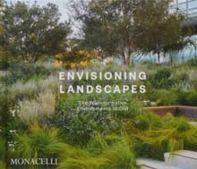 Envisioning Landscapes -  OJB Landscape Architecture, Mark Lamster, ...