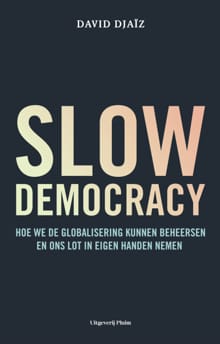 Slow democracy - David Djaïz
