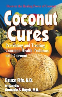 Coconut Cures - Bruce Fife
