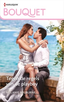 Tegen de regels van de playboy - Melanie Milburne