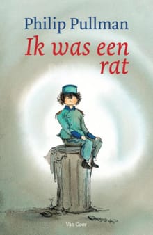 Ik was een rat - Philip Pullman,  Pullman