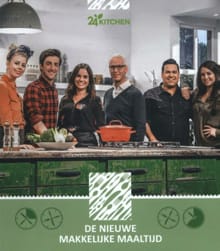 De nieuwe makkelijke maaltijd -  24 Kitchen,  24Kitchen, ...