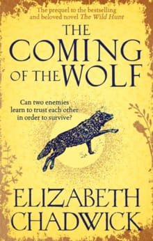 The Coming of the Wolf - Elizabeth Chadwick