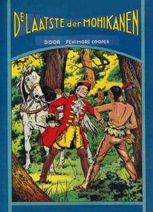 De laatste der Mohikanen - James Fenimore Cooper