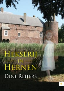 Hekserij in Hernen - Dini Reijers