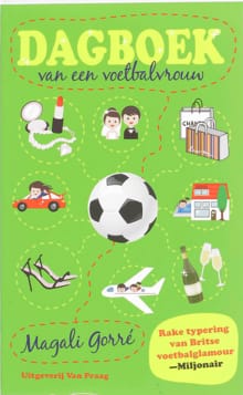 DAGBOEK VAN EEN VOETBALVROUW - Magali Gorre