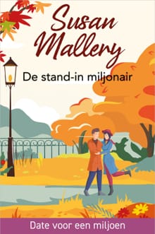 De stand-in miljonair - Susan Mallery