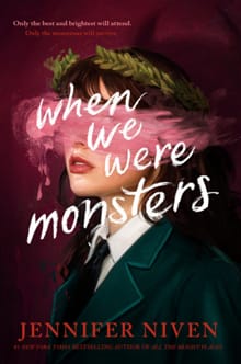 When We Were Monsters - Jennifer Niven