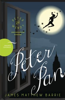 Peter Pan / Peter and Wendy (Zweisprachige Ausgabe) - James Matthew Barrie