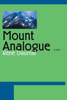 Daumal, R: Mount Analogue - Rene Daumal