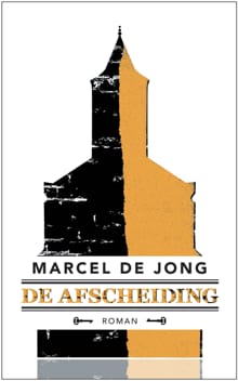 De afscheiding - Marcel de Jong