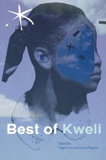 Best of Kweli: An Aster(ix) Anthology, Spring 2017 - Angie Cruz