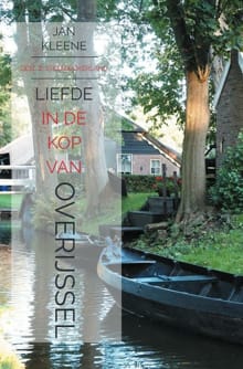 Liefde in de Kop van Overijssel - Jan Kleene