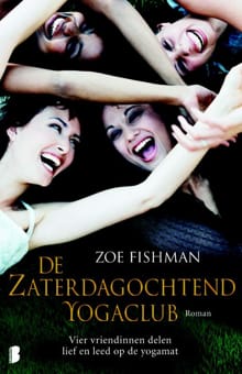De Zaterdagochtend yogaclub - Zoe Fishman