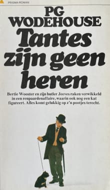 Tantes zijn geen heren - P.G. Wodehouse