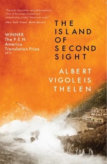 The Island Of Second Sight - Albert Vigoleis Thelen