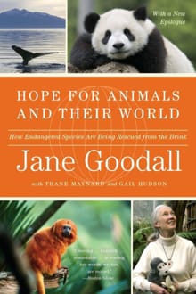 Hope for Animals and Their World - Jane Goodall