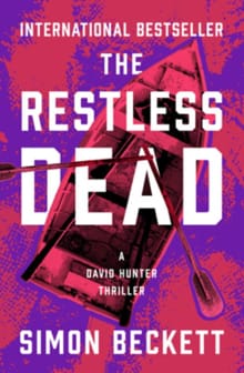 The Restless Dead - Simon Beckett