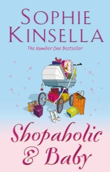 Shopaholic & Baby - Sophie Kinsella