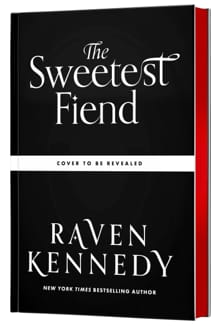 The Sweetest Fiend (Deluxe Limited Edition) - Raven Kennedy