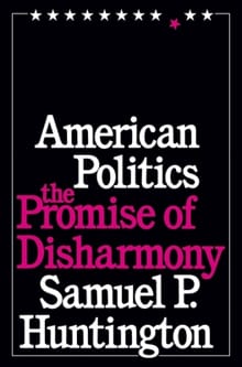 American Politics - Samuel P. Huntington