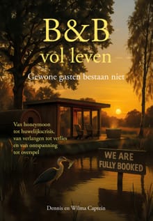 B&B vol leven - Dennis Captein, Wilma Captein