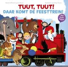 Tuut, tuut! Daar komt de feesttrein - NAOMI KEFFORD, LYNNE MOORE