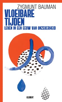 Vloeibare tijden - Zygmunt Bauman