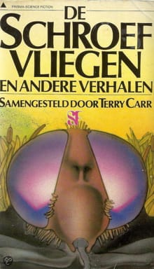 “De schroefvliegen en andere verhalen