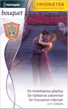 De Venetiaanse playboy ; De Italiaanse zakenman ; De Toscaanse miljonair - Lucy Gordon