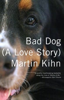Bad Dog - Martin Kihn