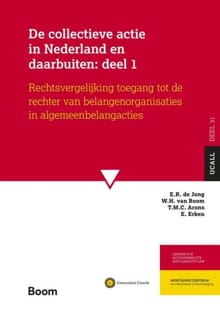 “De collectieve actie in Nederland en daarbuiten: deel 1