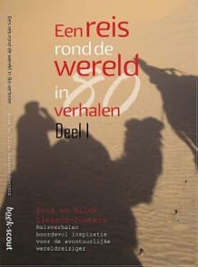Een reis rond de wereld in 80 verhalen - Erik Liekens, Hilde Liekens, ...