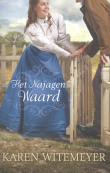 Het najagen waard - Karen Witemeyer, K. WITEMEYER