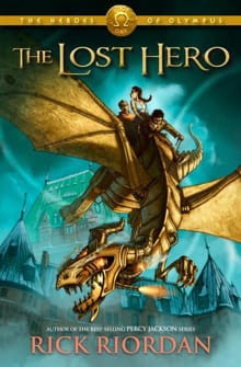 The Heroes of Olympus, Book One: The Lost Hero - Rick Riordan