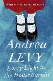 Every Light in the House Burnin' - Andrea Levy