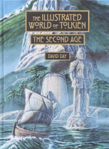 Day, D: Illustrated World of Tolkien: The Second Age - David Day