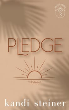 Pledge - Kandi Steiner