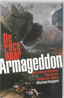 De race naar Armageddon - Michael Baigent