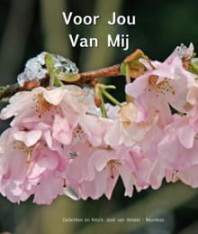 Voor jou van mij - José van Amstel-Reurekas, José van Amstel-Reurekas