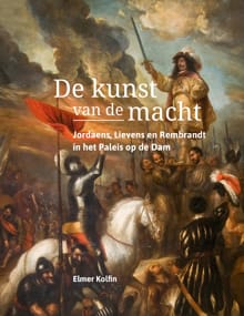 De kunst van de macht - Elmer Kolfin